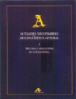 Actas del VI Congreso de Lingstica General
