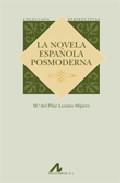 La novela espaola posmoderna