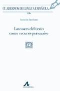 Las voces del texto como recurso persuasivo