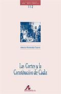 Las Cortes y la Constitucin de Cdiz