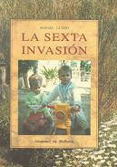 La sexta invasin