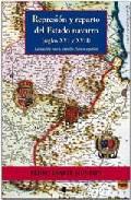 Represin y reparto del Estado navarro (siglos XVI y XVII)