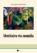 Identitatea eta anomalia