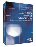 Salud pblica y patentes farmacuticas