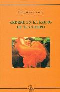 Arder en el exilio de tu cuerpo