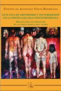 Gua viva de ortodoxos y heterodoxos en la poesa contempornea gallega