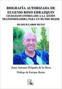 Biografa autorizada de Eugenio Royo Errazquin
