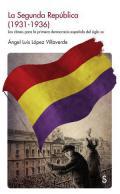 La Segunda Repblica (1931-1936)