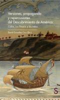 Versiones, propaganda y repercusiones del descubrimiento de Amrica
