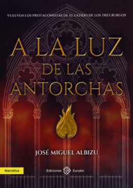 A la luz de las antorchas
