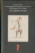 Aficiones y fricciones en el planeta del arte