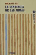La sentencia de las armas