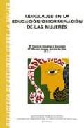Lenguajes en la educacin/discriminacin de las mujeres