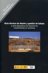 Gua tcnica de diseo y gestin de balsas y otros dispositivos de retencin de contaminantes en carreteras
