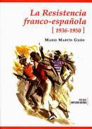 La resistencia franco-espaola