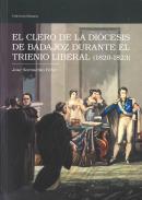 El clero en la dicesis de Badajoz durante el trienio liberal (1820-1823)