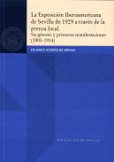 La Exposicin Iberoamericana de Sevilla de 1929 a travs de la prensa local