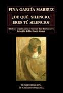 De qu, silencio, eres t silencio?
