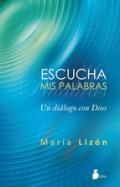 Escucha mis palabras