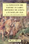La expedicin del maestre de campo Bernardo de Aldana a Hungra en 1548