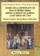 Diario de la expedicin de Fray Junpero Serra