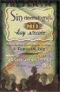 Sin cinematografa no hay nacin