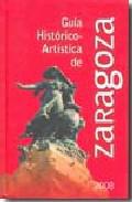 Gua histrico-artstica de Zaragoza