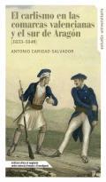 El carlismo en las comarcas valencianas y el sur de Aragn (1833-1840)