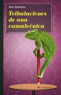 Tribulaciones de una camalenica
