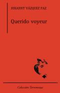 Querido voyeur