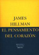 El pensamiento del corazn ; Anima mundi