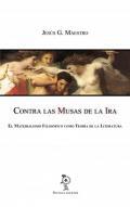Contra las musas de la ira