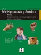 Hipoacusia y sordera