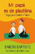 Mi pap es de plastilina