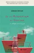 De la autoestima al egosmo