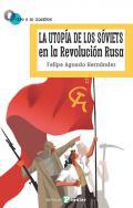 La utopa de los Sviets en la Revolucin Rusa