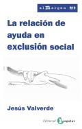 La relacin de ayuda en exclusin social