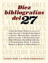Diez bibliografas del 27