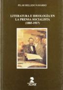 Literatura e ideologa en la prensa socialista, 1885-1917
