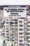 La vivienda social de proteccin oficial