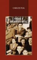 Vidas y muertes mas