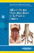 Atlas de puntos clave musculares en la prctica clnica