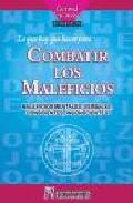 Lo que hay que saber hacer para combatir los maleficios