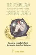 Te explico todas tus dudas sobre astrologa