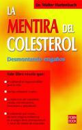 La mentira del colesterol
