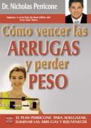 Cmo vencer las arrugas y perder peso