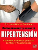 Cmo prevenir y sanar la hipertensin