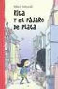 Rita y el pjaro de plata