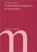 El procedimiento legislativo en lectura nica