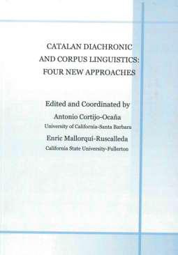Catalan diachronic and corpus linguistics